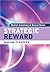 Strategic Reward: Making It Happen