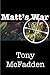 Matt's War