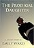 The Prodigal Daughter