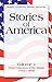 Stories of America, Volume 1
