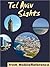 Tel Aviv Sights: a travel g...