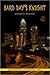 Hard Day's Knight (Black Knight Chronicles, #1)