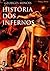 História dos infernos
