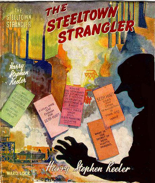 The Steeltown Strangler