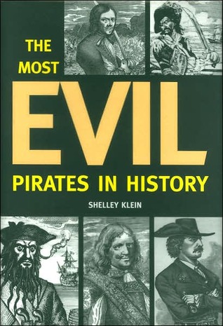 The Most Evil Pirates in History (Hardcover)