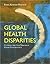 Global Health Disparities: Closing the Gap Through Good Governance: .