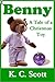 Benny: A Tale of a Christmas Toy