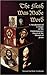 The Flesh Was Made Word: A Metahistorical Critique of the Contemporary Quest of the Historical Jesus (New Testament Monographs)