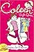 Passion for Fashion (Coleen Style Queen, #1)