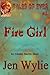 Fire Girl (Tales of Ever, #2)