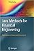 Java Methods for Financial Engineering: Applications in Finance and Investment