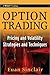Option Trading: Pricing and Volatility Strategies and Techniques
