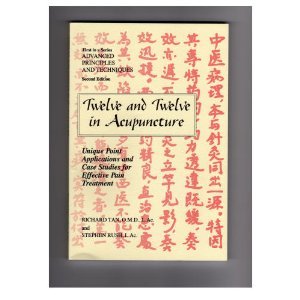 Twelve and Twelve in Acupuncture (Paperback)