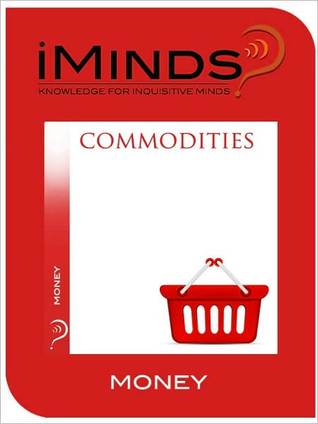 Commodities (Kindle Edition)