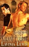 Kelan's Pursuit by Lavinia Lewis Kelan's Pursuit by Lavinia Lewis