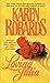 Loving Julia by Karen Robards Loving Julia by Karen Robards