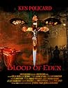 Blood of Eden by Kenol Policard