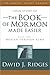 The Book of Mormon Made Easier by David J. Ridges