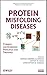 Protein Misfolding Diseases: Current and Emerging Principles and Therapies