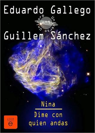 Portada de Nina - Dime con quién andas, de Eduardo Gallego