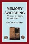Memory Switching