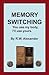Memory Switching