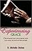 Experiencing Grace: One Woman's Year Long Journey with God After the Death of Her Mother