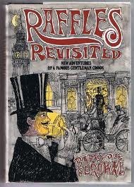 Raffles Revisited: New Adventures of a Famous Gentleman Crook (Hardcover)