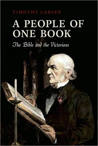 A People of One Book: The Bible and the Victorians (Hardcover)