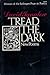 Tread the Dark: New Poems