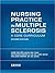 Nursing Practice In MS, 2nd Ed.: "A Core Curriculum, 2nd Edition"