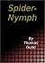 Spider-Nymph by Thomas Gunn