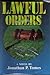 Lawful Orders: A Novel