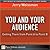 You and Your Audience: Gett...
