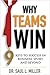 Why Teams Win: 9 Keys to Success in Business, Sport and Beyond