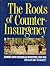 The Roots of Counter-Insurgency: Armies and Guerrilla Warfare, 1900-1945