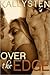 Over The Edge (On The Edge #3)
