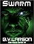 Swarm (Star Force, #1)