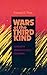 Wars of the Third Kind: Con...