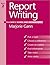 Report Writing,Teacher's Guide and Answer Key by Marjorie Gann