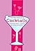 The Mini Manual of Cocktails