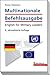 Multinationale Befehlsausgabe. English for Military Leaders.
