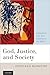 God, Justice, and Society by Jonathan Burnside God, Justice, and Society by Jonathan Burnside