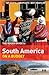 Rough Guide: South America on a Budget