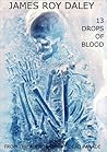 13 Drops of Blood