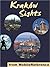 Kraków Sights 2011: a travel guide to the top 20 attractions in Kraków, Poland (Mobi Sights)