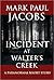 Incident at Walter's Creek