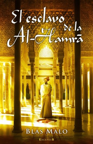 El esclavo de la Al-Hamra (Hardcover)