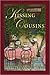 Kissing Cousins by Marcia Lynn McClure