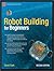 Robot Building for Beginners